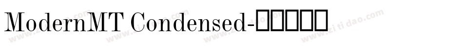 ModernMT Condensed字体转换